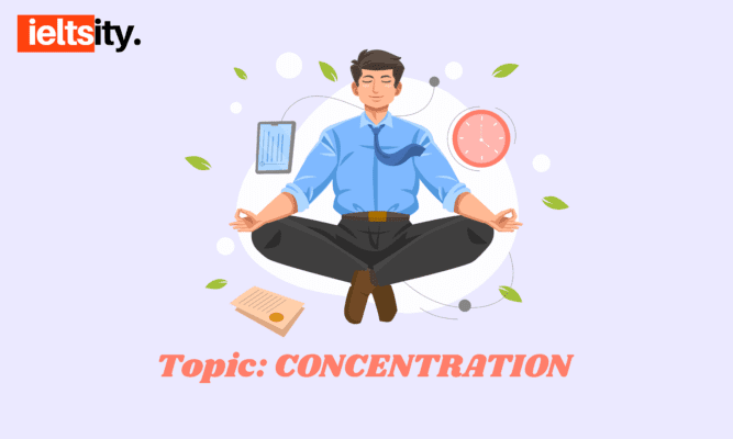 Topic Concentration câu trả lời mẫu