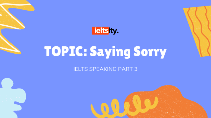 TOPIC Saying Sorry