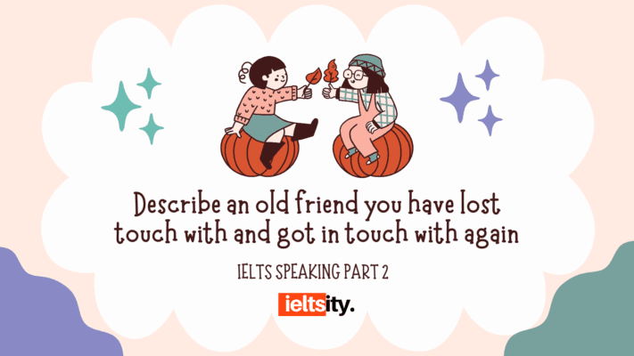 Describe an old friend you have lost touch with and got in touch with again