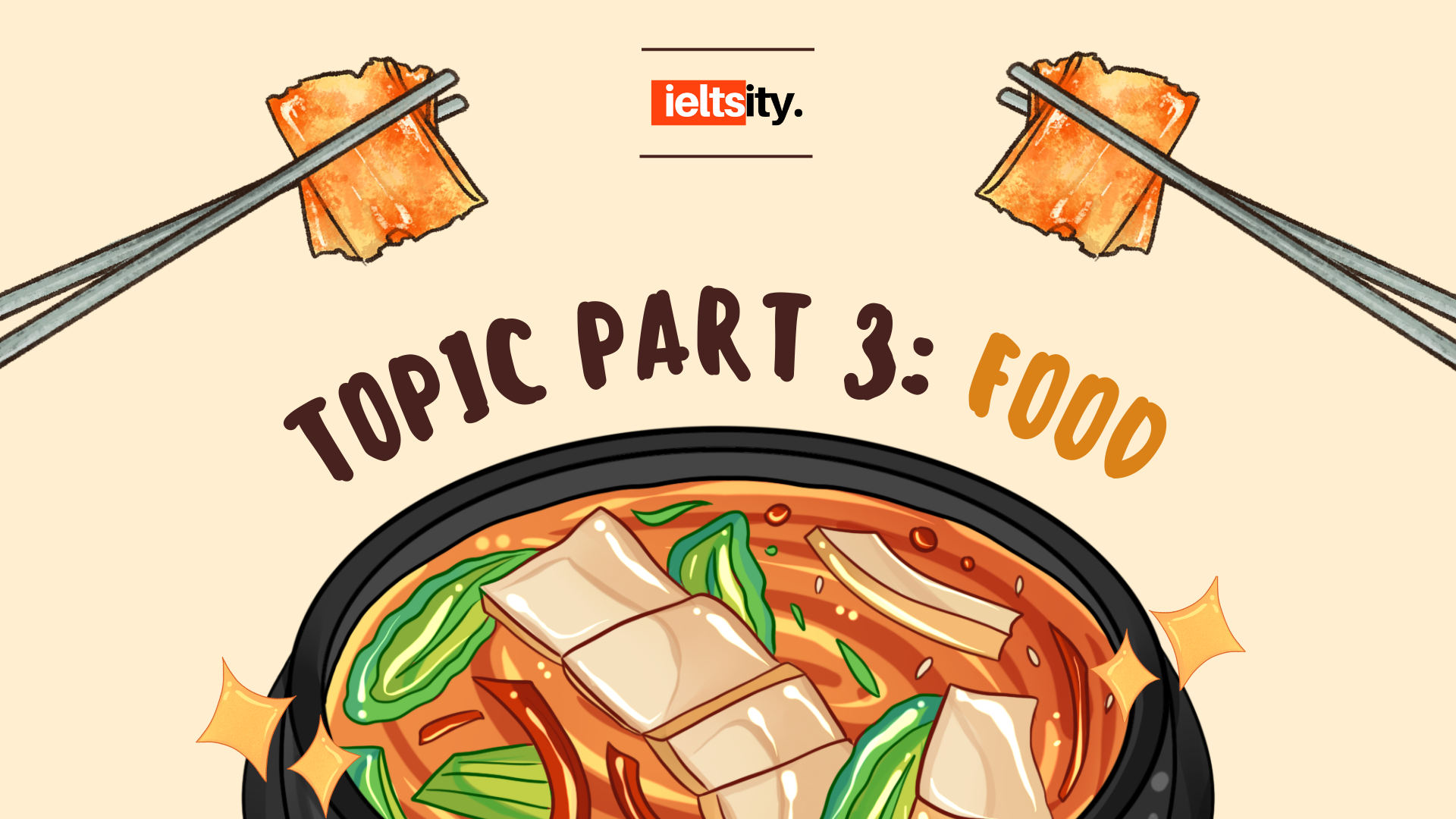 Topic FOOD Topic FOOD