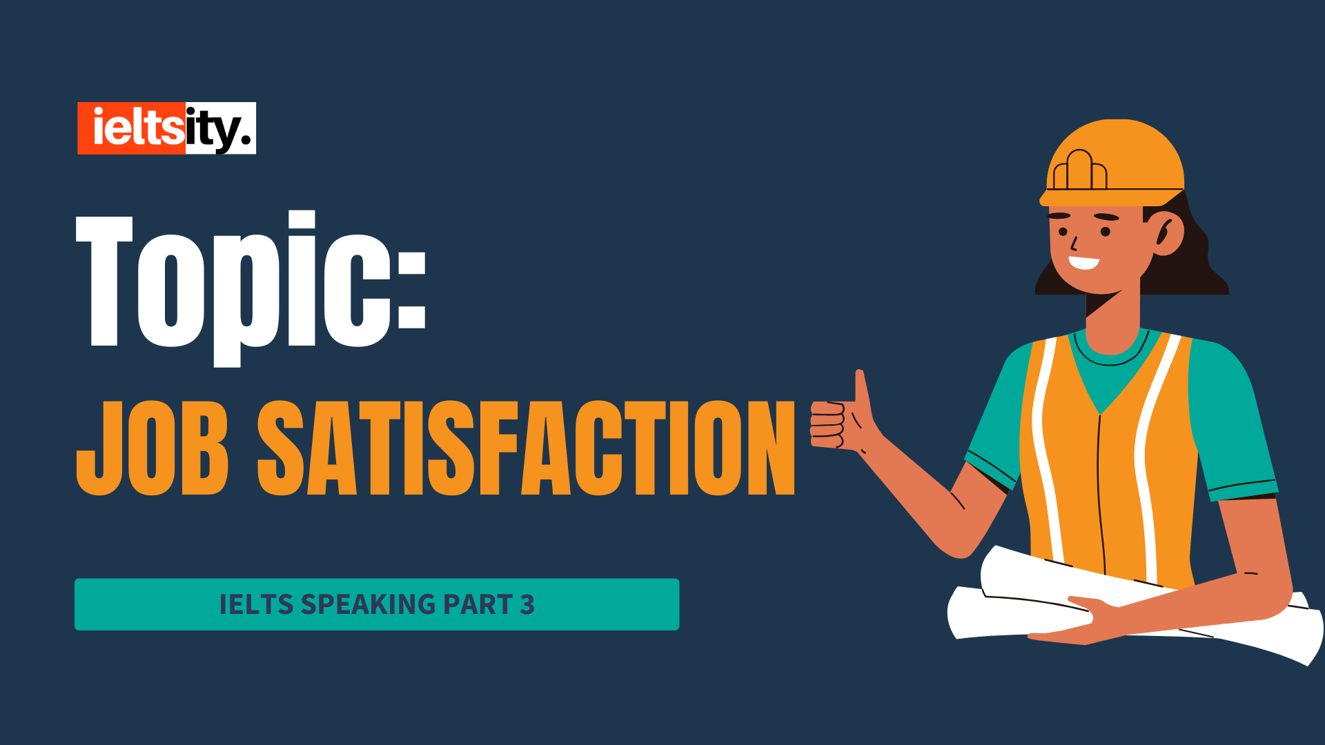 TOPIC JOB SATISFACTION TOPIC JOB SATISFACTION